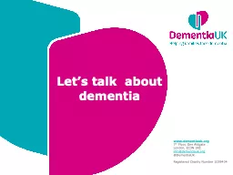 PPT-www.dementiauk.org 356 Holloway road. London N7 6PA