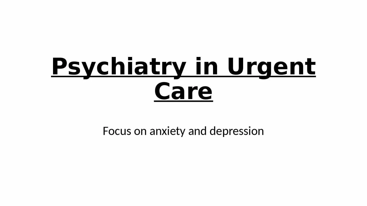 Psychiatry in Urgent Care