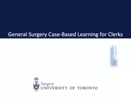 General Surgery Case-Based Learning for Clerks