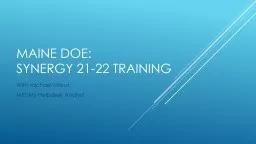 Maine DoE: Synergy 21-22 Training