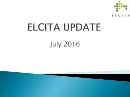 ELCITA UPDATE  July 2016