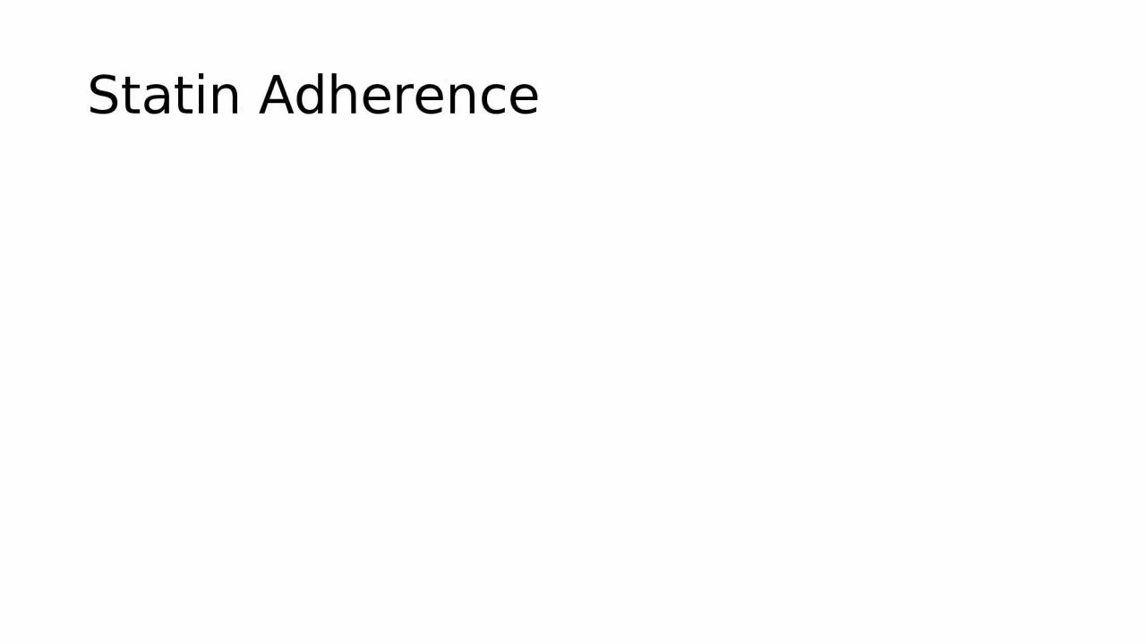 PPT-Statin Adherence Purpose