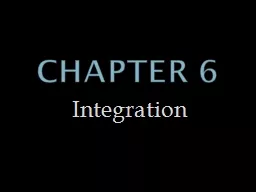Chapter 6 Integration Section 6.1