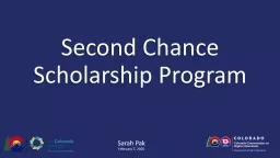 February 7, 2020 Second Chance Scholarship Program