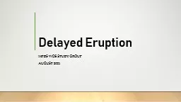 Delayed Eruption MFDS  WoS
