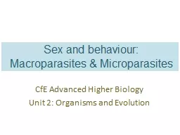 Sex and behaviour:  M acroparasites