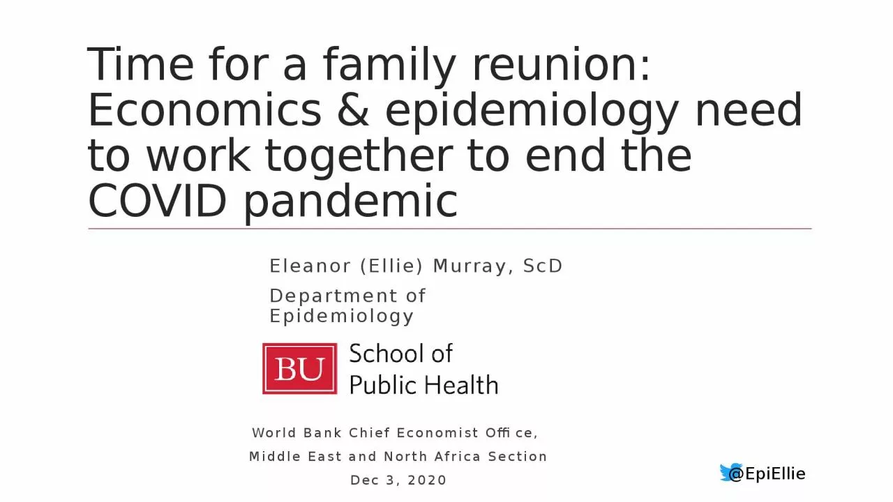 Time for a family reunion: Economics & epidemiology need to work together to end the