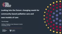 PPT-Looking into the future: changing needs for