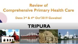 TRIPURA Review of  Comprehensive Primary Health Care