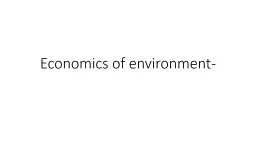 PPT-Economics of environment-