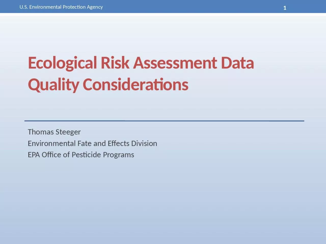 Ecological Risk Assessment Data Quality Considerations