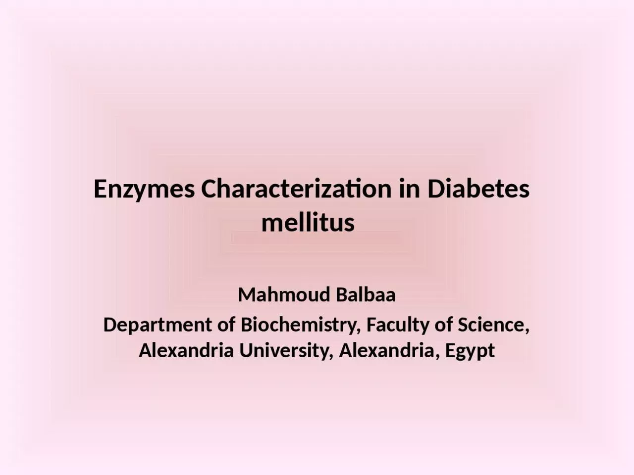 PPT-Enzymes Characterization in