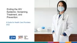 Ending the HIV Epidemic: Screening, Treatment, and Prevention