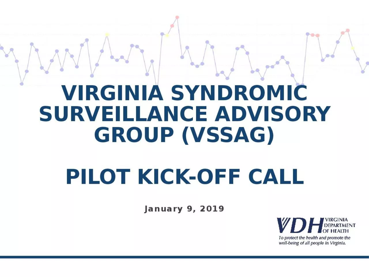 Virginia Syndromic Surveillance Advisory Group (VSSAG)