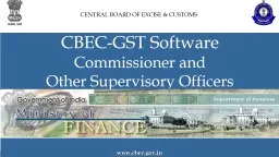 CBEC-GST Software  Commissioner and