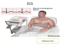 ECG Dr.Muntaser Omari ECG