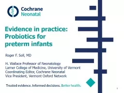 Evidence in practice: Probiotics for preterm infants