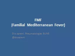 FMF ( Familial Mediterranean Fever)