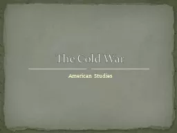 American Studies The Cold War