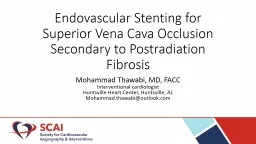 Endovascular Stenting for Superior Vena Cava Occlusion Secondary to