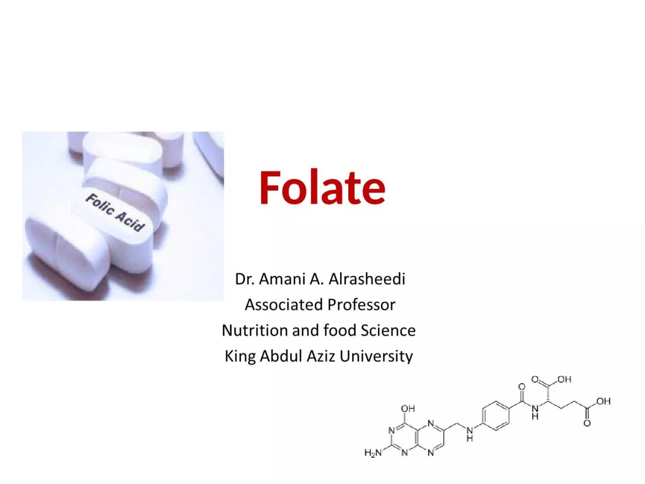 Folate Folate Folic acid