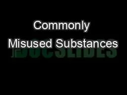 Commonly Misused Substances