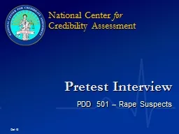 Pretest Interview PDD 501 – Rape Suspects