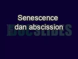 Senescence dan abscission