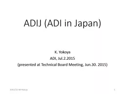 ADIJ (ADI in Japan) K. Yokoya