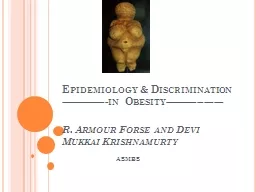 PPT-Epidemiology & Discrimination ---------------in Obesity------------------