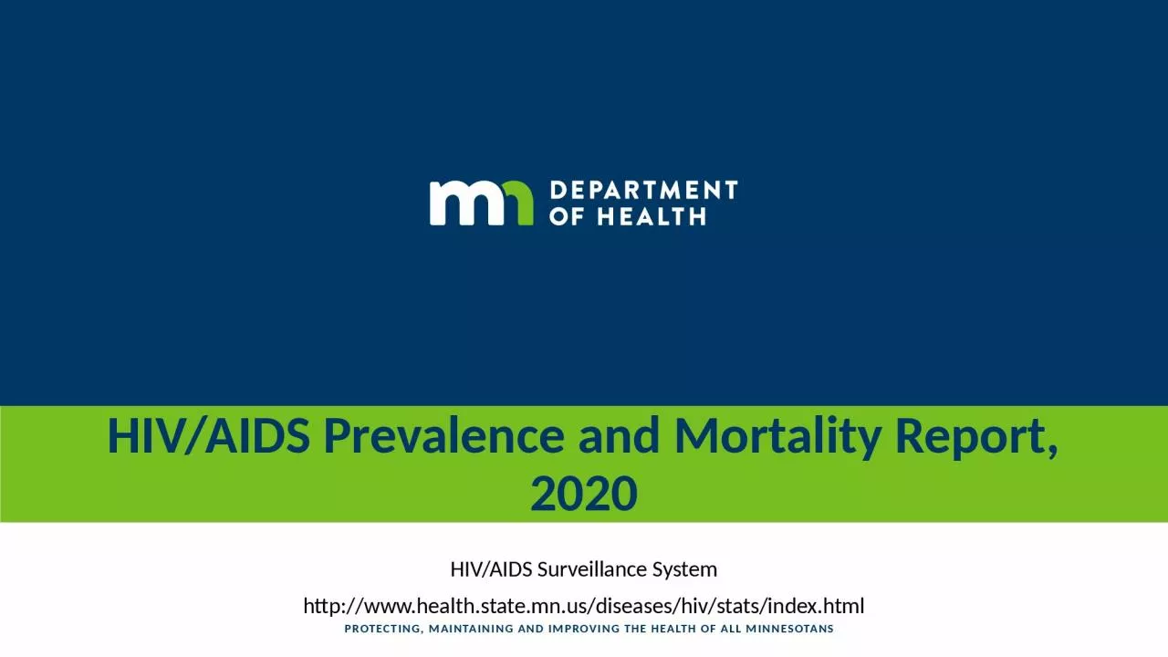 HIV/AIDS Prevalence and Mortality Report, 2020