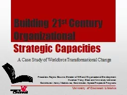 Building 21 st  Century Organizational