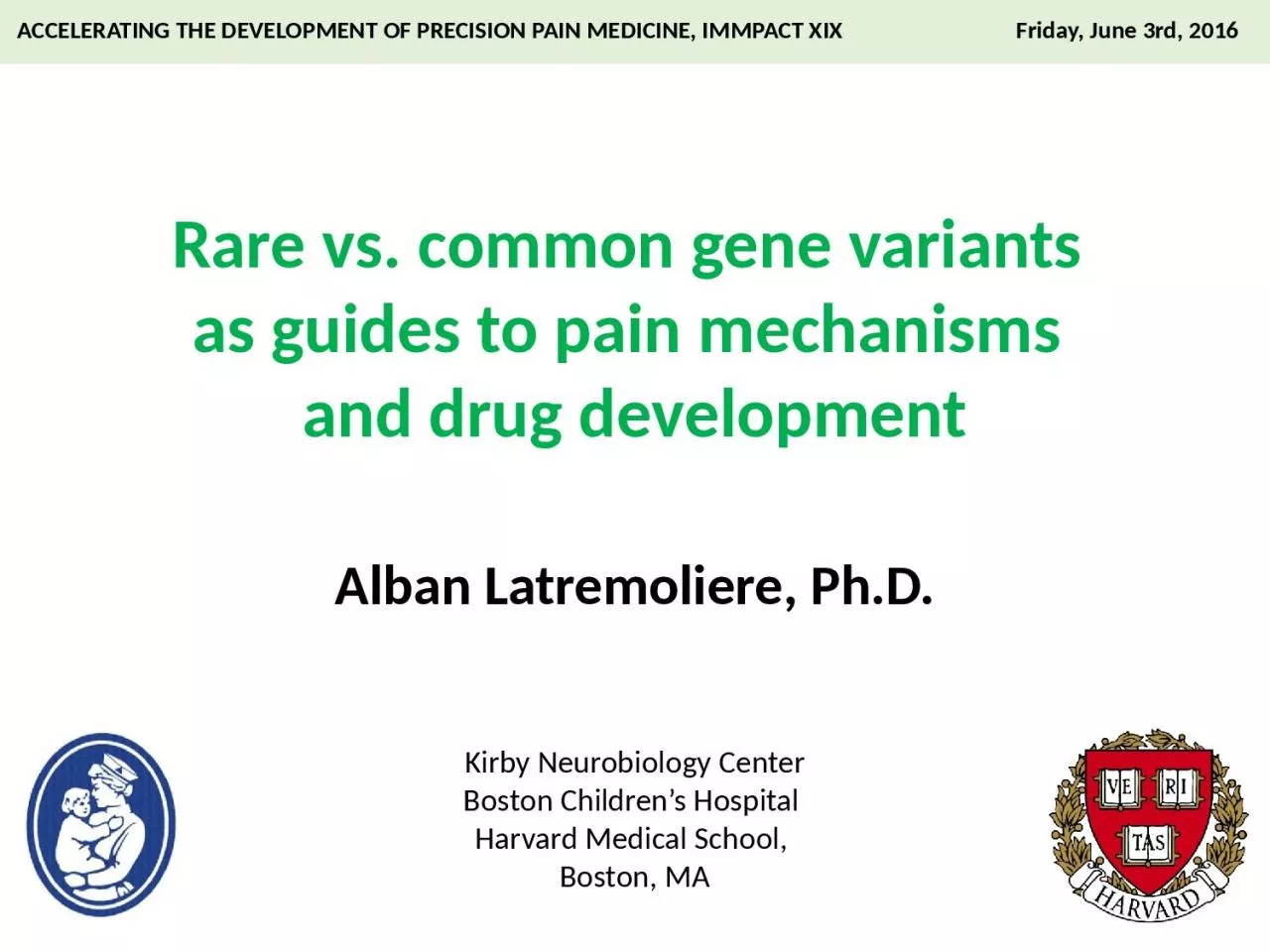 PPT-Rare vs. common gene variants