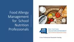Food Allergy Management for  School Nutrition Professionals