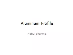 Aluminum Profile  Rahul Sharma