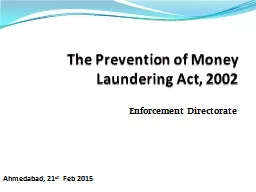 The Prevention of Money Laundering Act, 2002