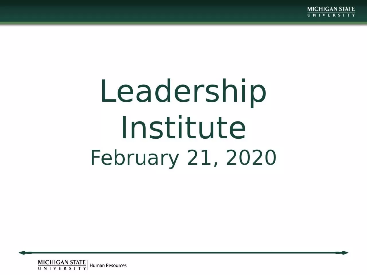 Leadership Institute February 21, 2020