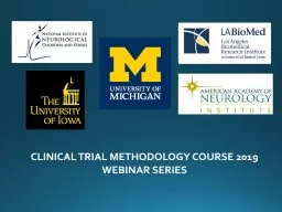 CLINICAL TRIAL METHODOLOGY COURSE