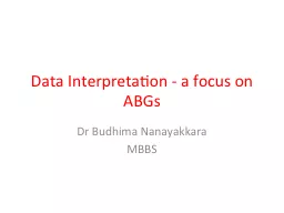 Data Interpretation - a focus on ABGs