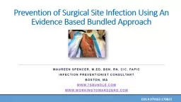 Prevention of Surgical Site Infection Using An Evidence Based Bundled Approach