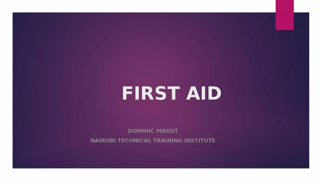 PPT-FIRST AID DOMINIC MAGUT