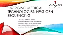 Emerging Medical Technologies: Next Gen Sequencing