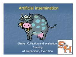 Objectives  Define Artificial Insemination.