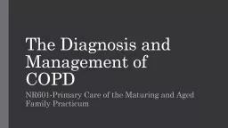 The Diagnosis and Management of COPD