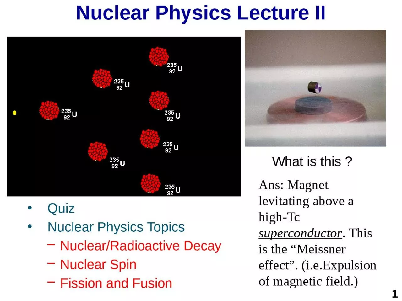 PPT-Nuclear Physics Lecture II