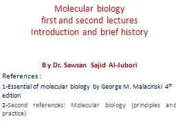 M olecular biology first and second lectures