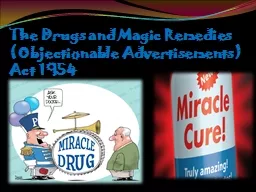 The Drugs and Magic Remedies (Objectionable Advertisements) Act 1954