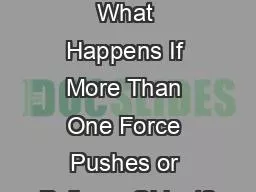 Forces Lesson 5A What Happens If More Than One Force Pushes or Pulls an Object?