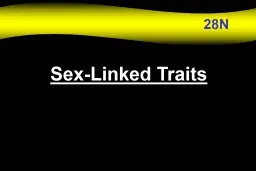 28N Sex-Linked Traits