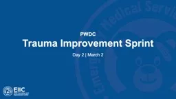 PWDC   Trauma Improvement Sprint
